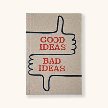 Load image into Gallery viewer, Letterpress Good / Bad Ideas Notebook