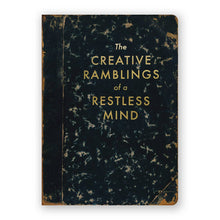 Load image into Gallery viewer, Creative Ramblings of a Restless Mind Journal - Medium

